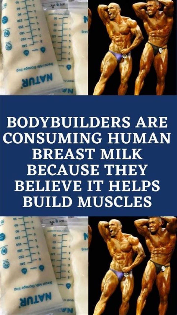 Do bodybuilders buy breast milk?